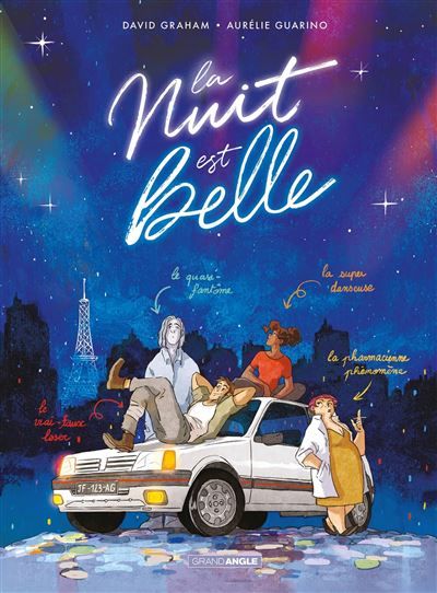 La nuit est belle - histoire complète - Aurélie Guarino