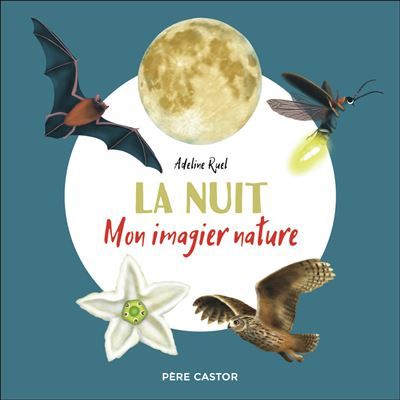 La nuit Mon imagier nature