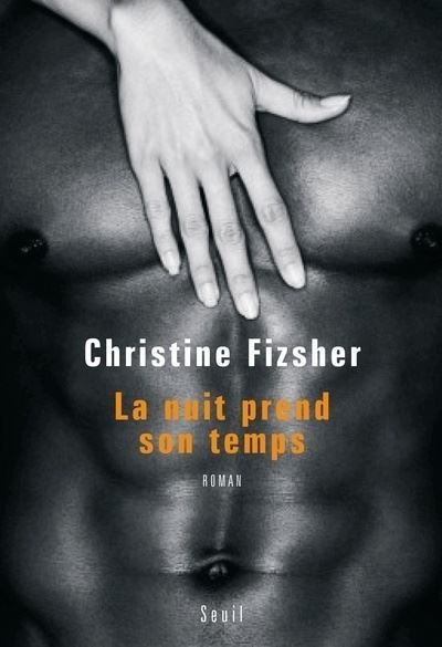 La nuit prend son temps