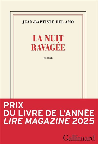 La nuit ravagée Prix Lire Magazine 2025