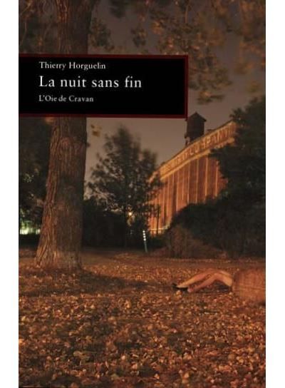 La Nuit Sans Fin