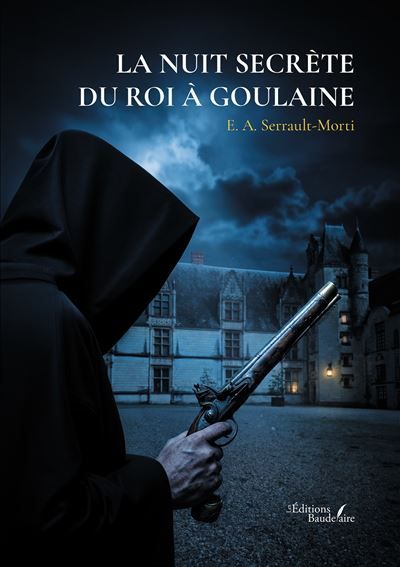 La nuit secrète du roi à Goulaine