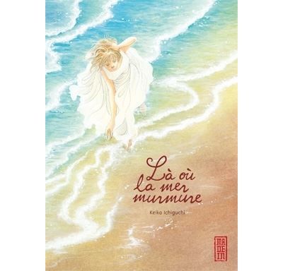 Là où la mer murmure