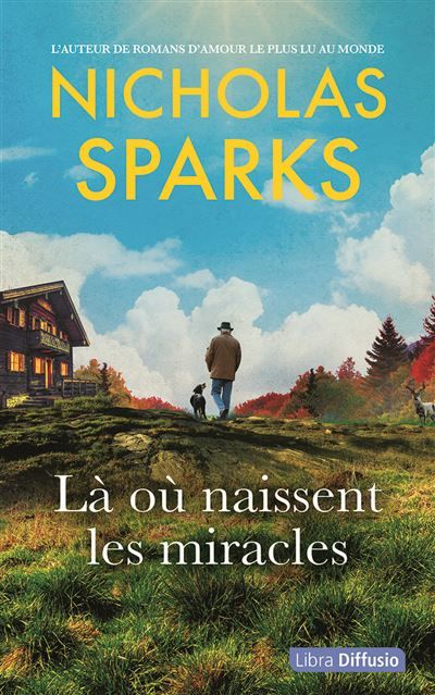 Là où naissent les miracles Edition en gros caractères