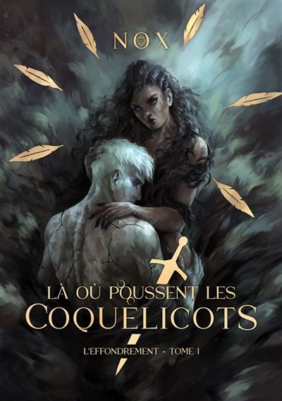 Là où poussent les coquelicots L'Effondrement, T1