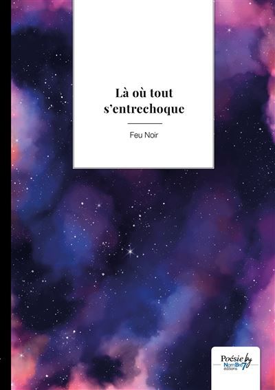 Là où tout s'entrechoque