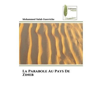 La Parabole Au Pays De Zineb