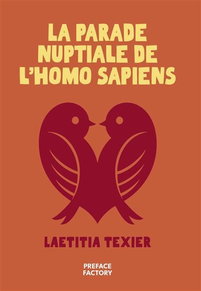 La parade nuptiale de l'Homo sapiens