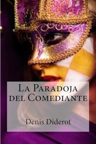 La Paradoja Del Comediante
