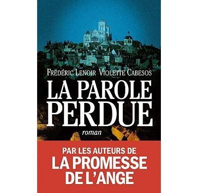La Parole perdue