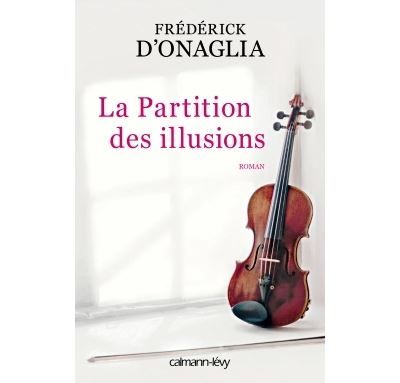 La Partition des illusions