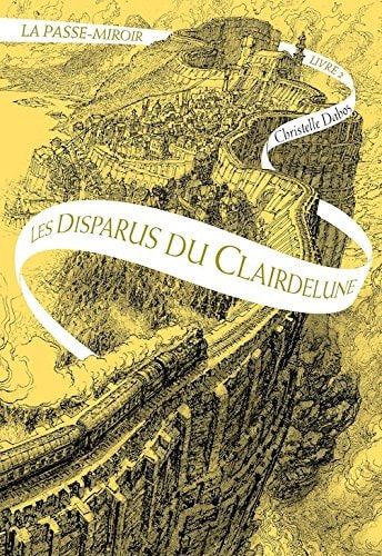 La Passe-miroir livre 2 - Les Disparus du Clairdelune (French Edition)