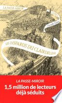 La Passe-miroir (Livre 2) - Les Disparus du Clairdelune