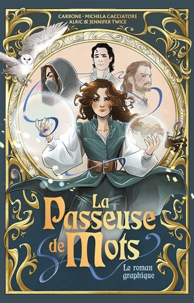 La Passeuse de Mots - le roman graphique