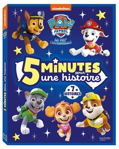 La Pat' Patrouille - 5 minutes pour une histoire Recueil 5 min