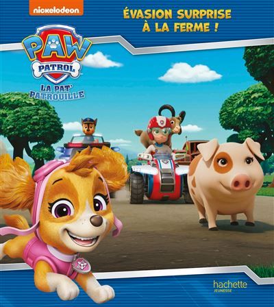 La Pat' Patrouille - Évasion surprise à la ferme Album d'histoire