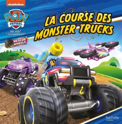 La Pat' Patrouille - La course des Monster Trucks Grand album