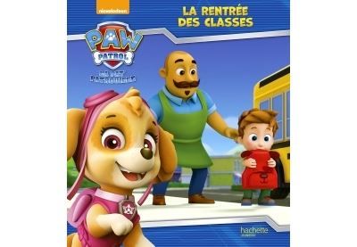 La Pat'Patrouille - La rentrée des classes
