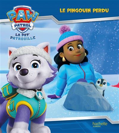 La Pat' Patrouille - Le pingouin perdu Album d'histoire