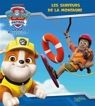 La Pat' Patrouille - Les surfeurs de la montagne Album d'histoire