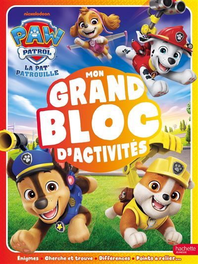 La Pat' Patrouille - Mon grand bloc d'activités