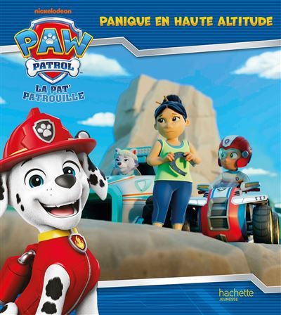 La Pat' Patrouille - Panique en haute altitude ! Album d'histoire