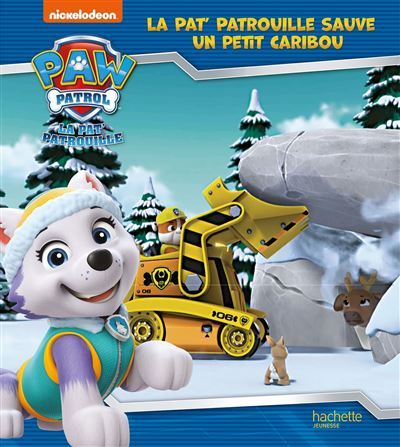 La Pat' Patrouille sauve un petit caribou Album RC