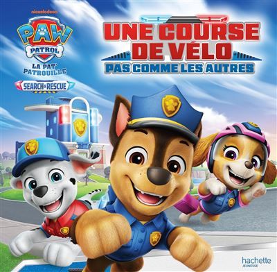La Pat' Patrouille -Search and Rescue - Une course de vélos pas comme les autres !