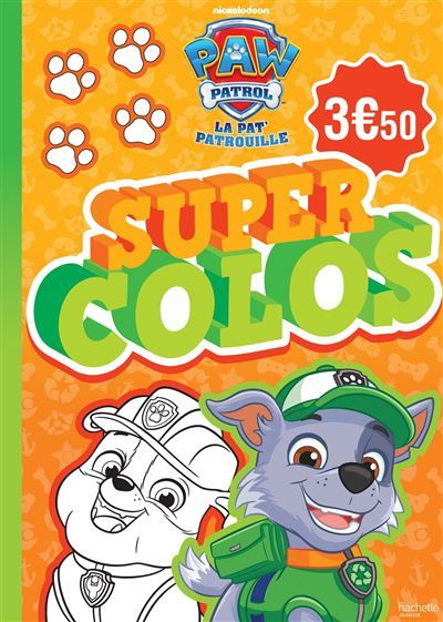 La Pat' Patrouille - Super Colos