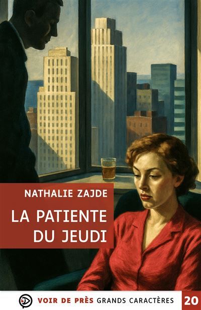 La patiente du jeudi Grands caractères, édition accessible pour les malvoyants