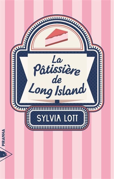 La Pâtissiere de Long Island