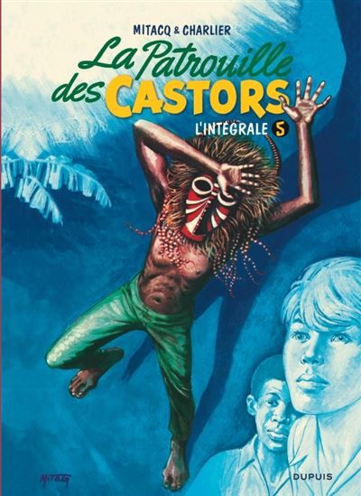 La patrouille des Castors  - Intégrale - Tome 5 Intégrale Tome 5 1971-1975