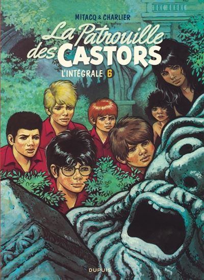 La patrouille des Castors  - Intégrale - Tome 6 L'intégrale