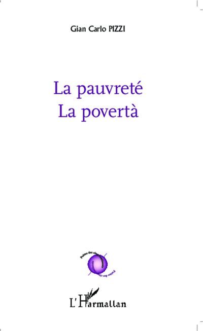 La pauvreté La povertà