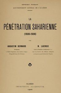 La pénétration saharienne (1830-1906)