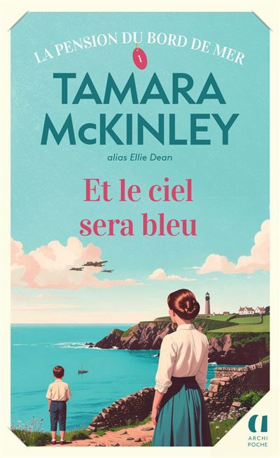 La pension du bord de mer - Tome 1 Et le ciel sera bleu