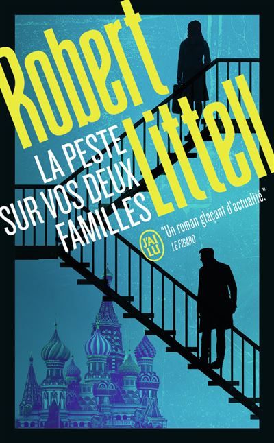 La peste sur vos deux familles Un roman au coeur de la mafia russe