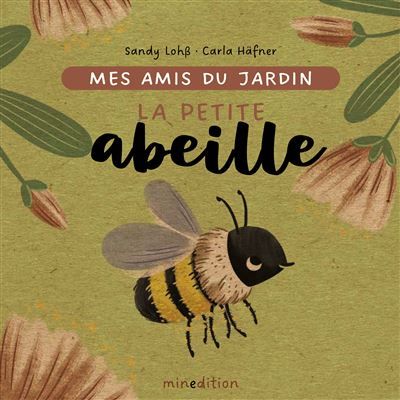 La petite abeille - Sandy Lohß