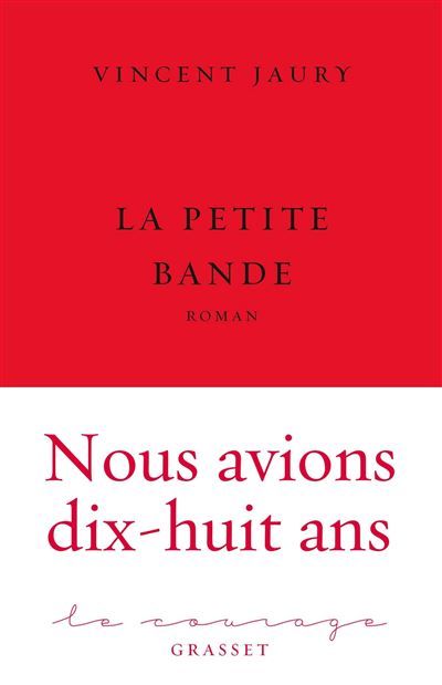 La petite bande Collection Le Courage, dirigée par Charles Dantzig