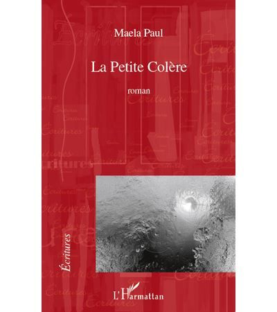 La Petite Colère