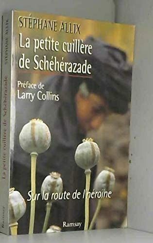 La petite cuillère de Schéhérazade