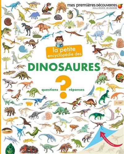 La petite encyclopédie des dinosaures Questions - réponses