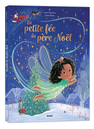 La petite fée du père noël - Josée Masse