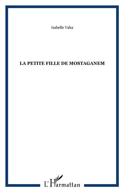 La petite fille de Mostaganem