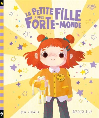 La petite fille la plus forte du monde - Beatrice Blue
