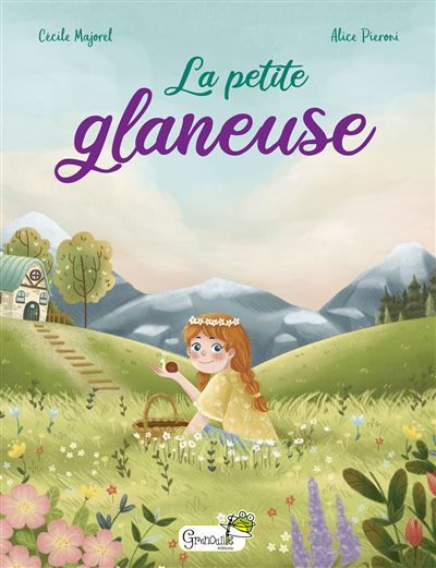 La petite glaneuse - Alice Pieroni