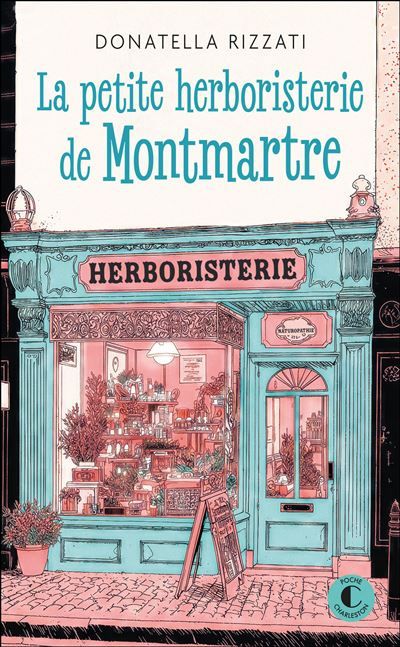 La petite herboristerie de Montmartre