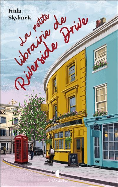 La Petite Librairie de Riverside Drive - Sophie Jouffreau
