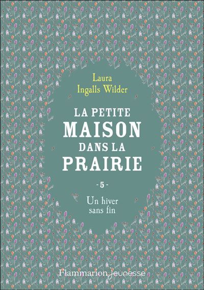 La petite maison dans la prairie Un hiver sans fin