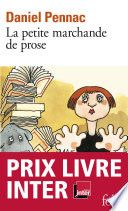 Couverture de La petite marchande de prose - La saga Malaussène (Tome 3) par Daniel Pennac